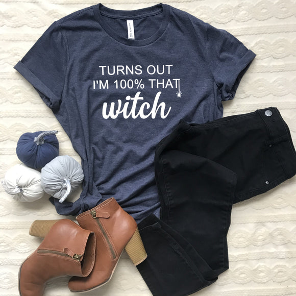 CLEARANCE I'm 100% that Witch - Medium