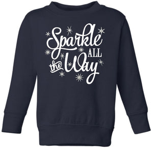 Sparkle all the Way Kids Sweatshirt